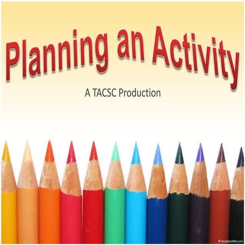 Plan an activity