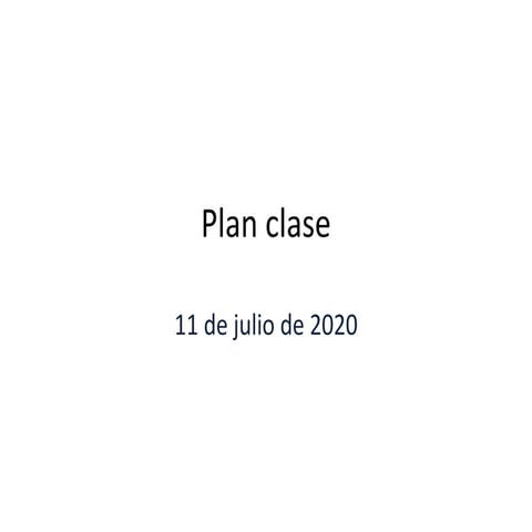 Plan clase 11 julio