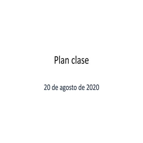 Plan clase 20 agosto
