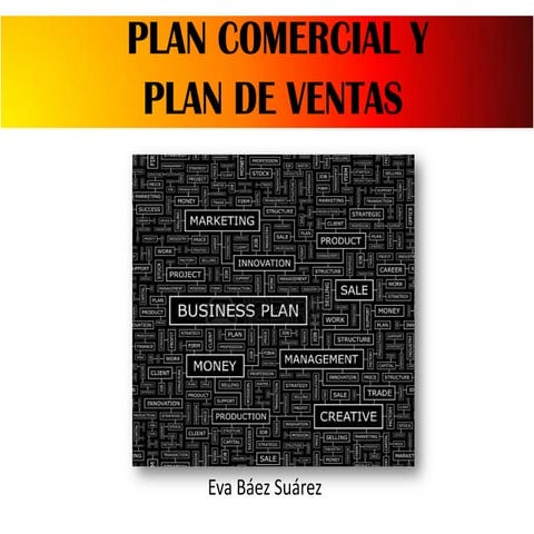 Plan comercial  y Plan de Ventas