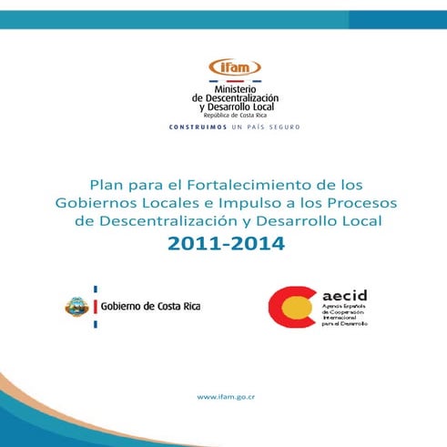 Plan Nacional de Fortalecimiento de los Gobiernos Locales e Impulso a los Pro...