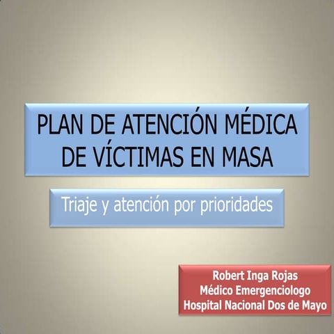 Plan de atención médica de victima en masa