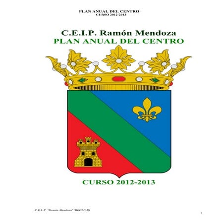Plan Anual del Centro - Curso 2012 / 2013
