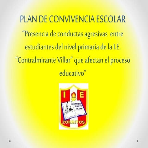 Plan de convivencia escolar ppt