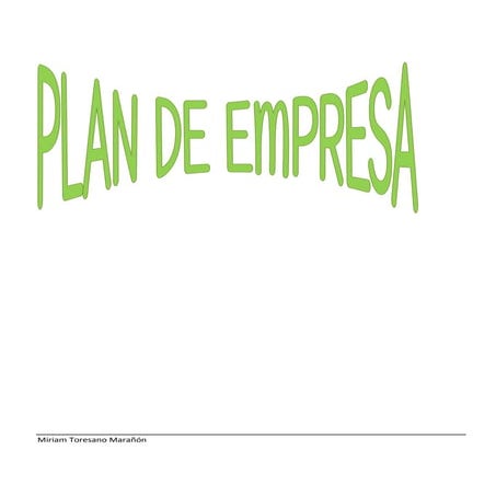 Plan de empresa miriam (acabado)
