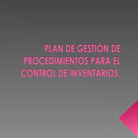 Plan de gestion de procedimientos para el control