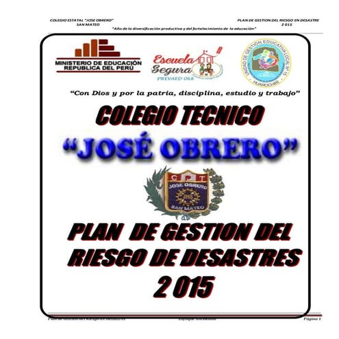 Plan de gestion del riesgo de desastres i.e. jose obrero 2015