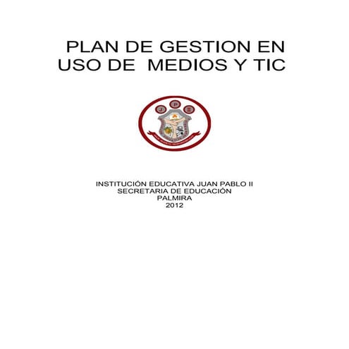 Plan de gestion de uso de  medios y tic