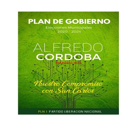 Plan de Gobierno Partido Liberación Nacional - Alfredo Córdoba