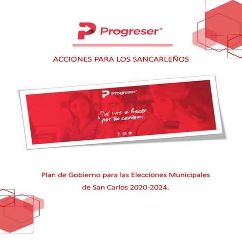 Plan de Gobierno Partido PROGRESER - Nelson Ugalde