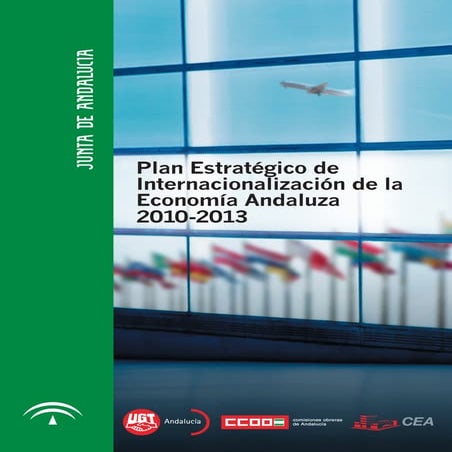 Plan de Internacionalización de la Economía Andaluza 2010-2013