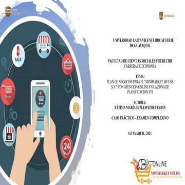 PLAN DE NEGOCIOS PARA EL MINIMARKET MELISS S.A. CON ATENCIÓN ONLINE