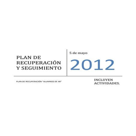 Plan de recuperación y seguimiento