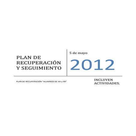 Plan de recuperación y seguimiento