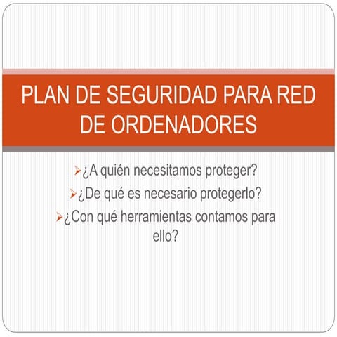 Plan de seguridad para red de ordenadores