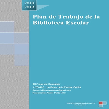 PLAN DE TRABAJO DE LA BIBLIOTECA ESCOLAR 18-19
