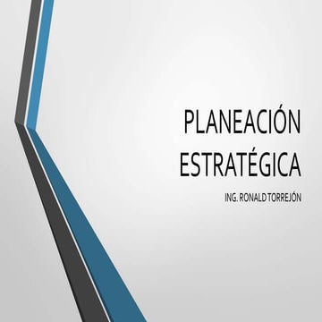 Planeación estratégica.(clase 1)pptx