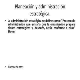 Planeación y administración