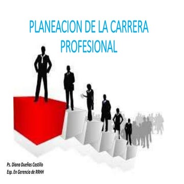 Planeacion de la carrera profesional