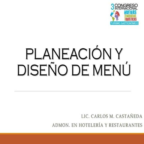 Planeacion y diseño de menu   congreso