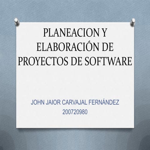 Planeacion y elaboración de proyectos de software