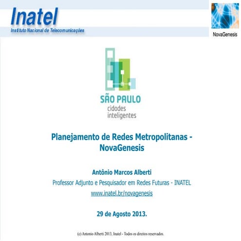 Planejamento de Redes Metropolitanas: NovaGenesis