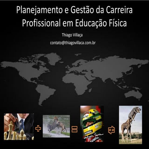 Planejamento e Gestão da Carreira Profissional em Educação Física | PDF