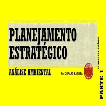 PLANEJAMENTO ESTRATÉGICO  