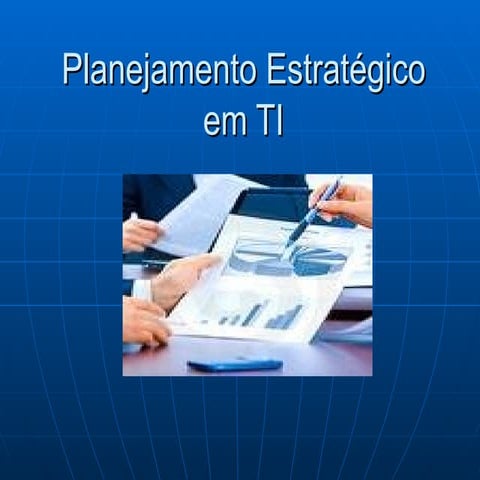 Planejamento Estratégico Em Ti
