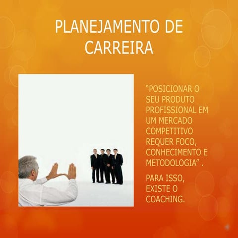 PLANEJE SUA CARREIRA