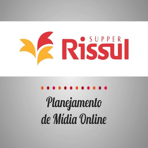 Exemplo  planejamento midia on line