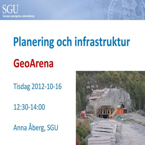 Planering och infrastruktur. Anna Åberg, SGU | PPTX