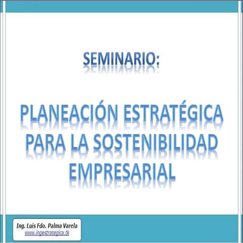 Planeación estratégica para la sostenibilidad