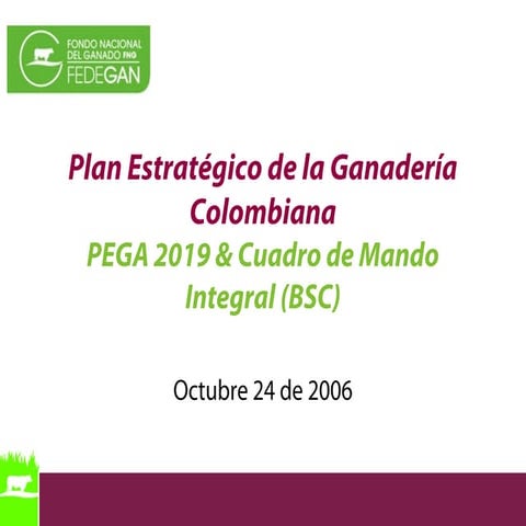 Plan estrategico de_la_ganaderia _colombiana