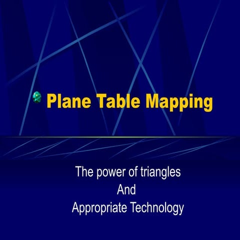Plane Table Mapping