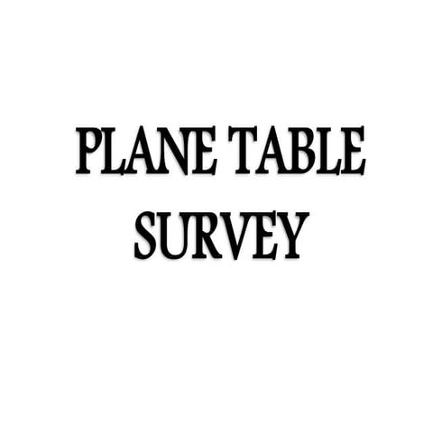 Plane table survey