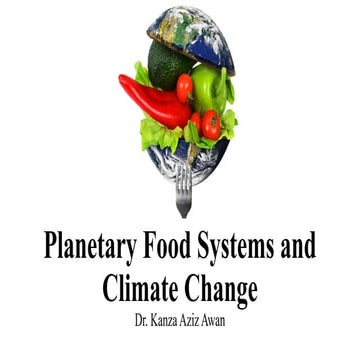 Planetary Food Systems and Climate Change.pptx