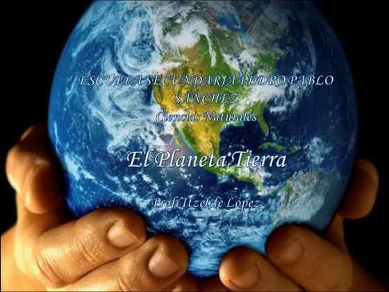 La Tierra un planeta con vida | DOC | Geography | Science