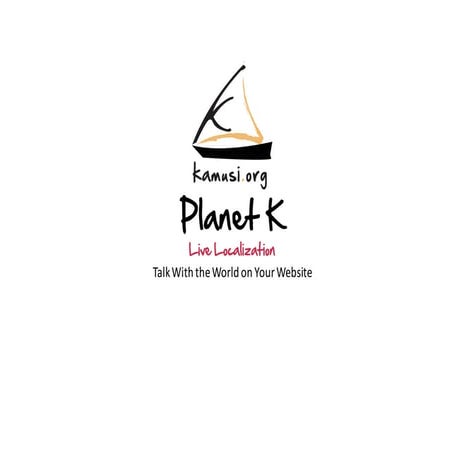 Live Localization with Kamusi Planet K