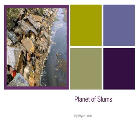 Planet of slums