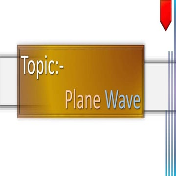 Plane wave