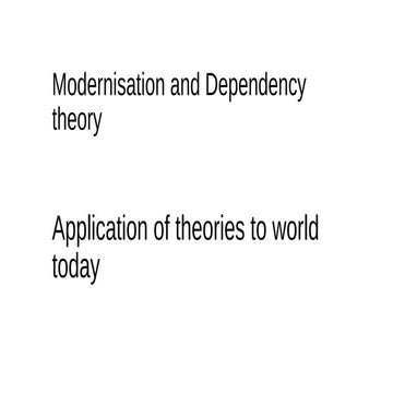 Modernisation and Dependency theory 33 mark plan