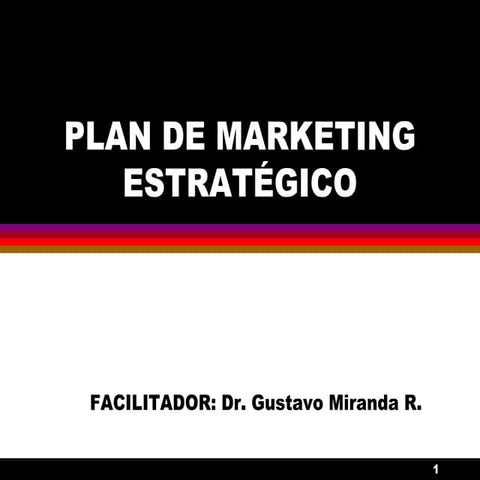 1 la planificación estratégica del mercado. el plan de marketing. | PPTX