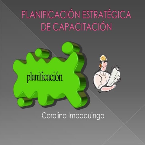 Planeación Estratégica de la Capacitación | PPTX