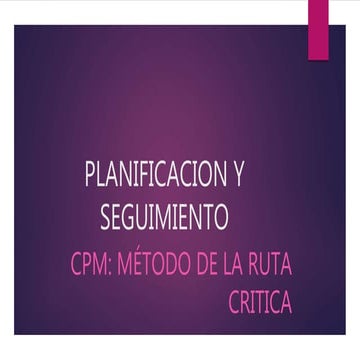 CÓMO CALCULAR LA RUTA CRÍTICA DE UN PROYECTO PASO.docx