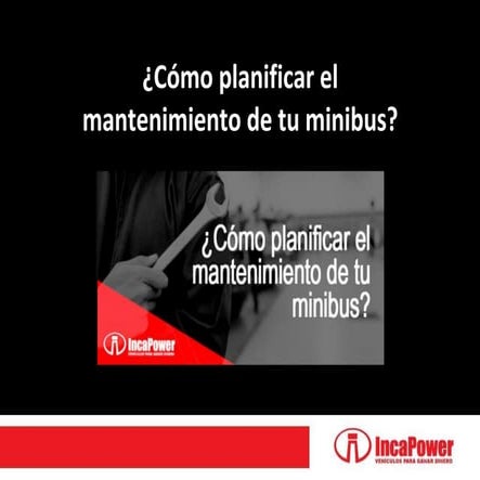 ¿Cómo planificar el mantenimiento de tu minibus?