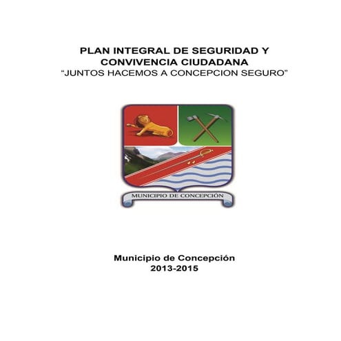 Plan integral de convivencia y seguridad ciudadana p.i.c.s.c. | DOCX