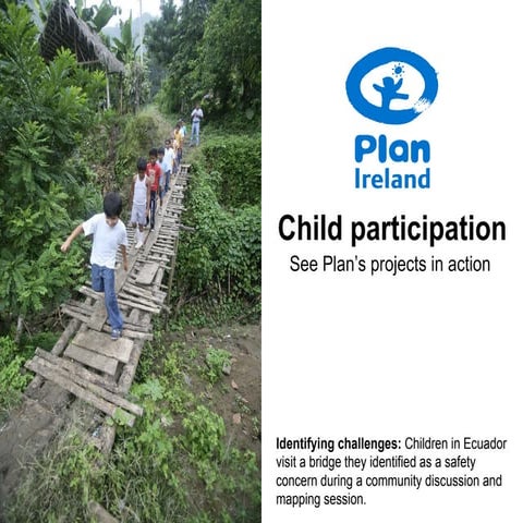 Plan Ireland- Child Participation projects