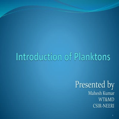 INTRODUCTION OF PLANKTON