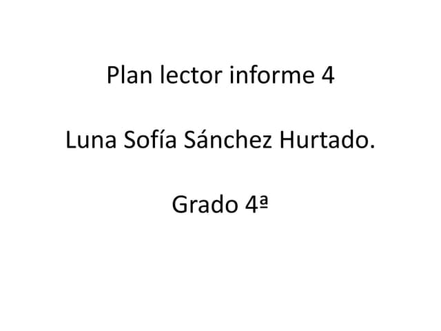 Plan lector informe 4